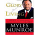 The-Glory-of-Living-Keys-to-Releasing-Your-Personal-Glory-by-Myles-Munroe2-1-300×360