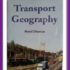 Transport Geography by Bimal Dhawan