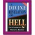 A divine revelation of hell