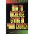 How to Increase Giving In Your Church