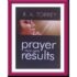 Prayer that gets results
