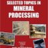 Selected topic in mineral processing