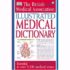 The British Medical Association Illustrated Medical Dictionary