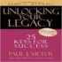 Unlocking Your Legacy 25 Keys For Success