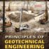 principles of geotechnical engineering