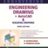 Engineering Drawing + AutoCAD & Building Drawing
