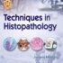 techniques in histopathology2