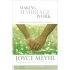 Making-Marriage-Work-by-Joyce-Meyer-7556929