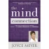 The-Mind-Connection-How-The-Thought-You-Choose-Affect-Your-Mood-Behaviour-And-Decisions-7556722